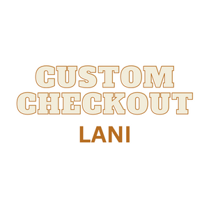 Custom Checkout - Lani